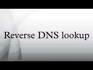 Reverse DNS lookup
