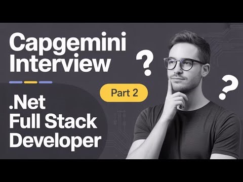 Mastering Capgemini Interviews Part 2 for #csharp #dotnet developer