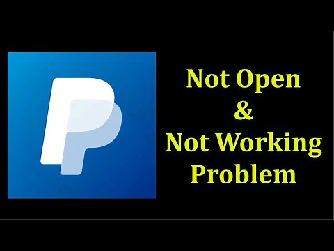 How To Fix PayPal App Not Open Problem Android & Ios - Fix PayPal App Not Working Problem