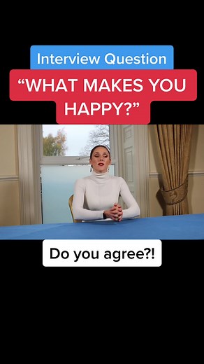 What Makes You Happy? Interview Question and Answer