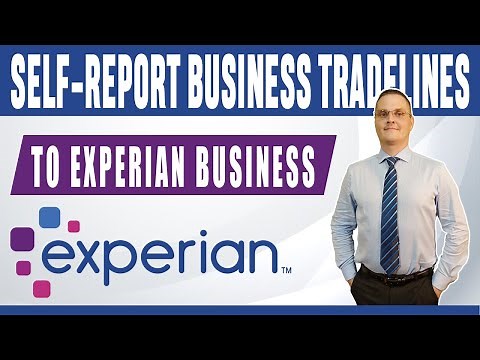Experian Business Credit Self Reporting Tradelines | Build Business Credit