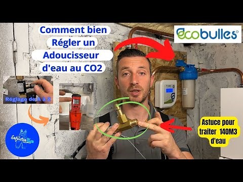 Tout savoir pour bien régler un Adoucisseur d'eau au CO2 (Chapitrée)