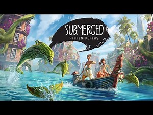 Submerged: Hidden Depths - Gameplay [FR]