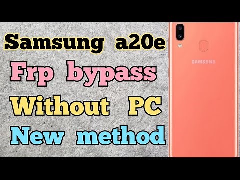 Samsung Galaxy A20e FRP Bypass Without PC, Remove Google Account unlock