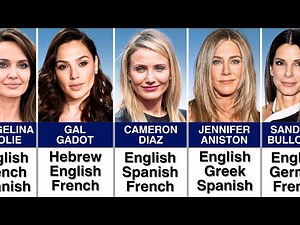 How Many Languages Do Hollywood Actresses Speak?