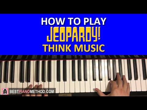 HOW TO PLAY - Jeopardy Theme - Think Music (Piano Tutorial Lesson)