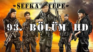 Şefkat Tepe - 93.Bölüm HD
