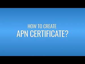 How to create APN certificate?