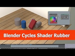 Blender Cycles Rubber Shader and Node Group Tutorial