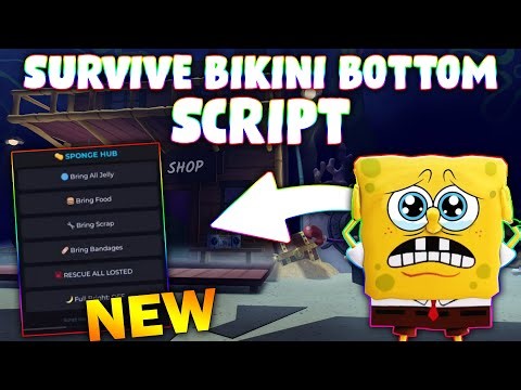 *NEW* Survive Bikini Bottom Script (PASTEBIN 2025) (BRING ALL JELLY , BRING FOOD ,RESCUE ALL LOSTED)
