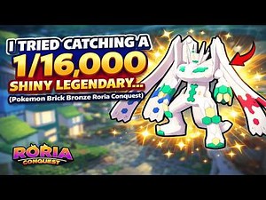 This 1/16,000 Shiny Hunt Broke Me… | Roria Conquest