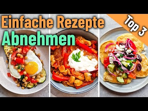 3 SCHNELLE REZEPTE ZUM ABNEHMEN | einfache und gesunde Gerichte unter 20 Minuten | kalorienarm