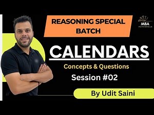 Calendars | Session-II | Reasoning | Udit Saini | SNAP, NMAT, TISS, CMAT, MAHCET & MAT
