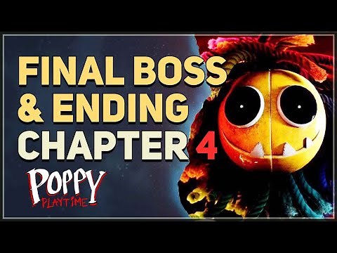 Final Boss & Ending Poppy Playtime Chapter 4 Safe Haven