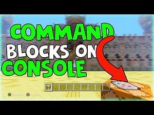 Minecraft Xbox 360/Xbox One/PS3/PS4/Wii U/Switch How to Get Command Blocks Minecraft Console Edition
