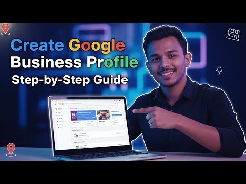 How to Create Google Business Profile in 2026 | Step-by-Step Tutorial