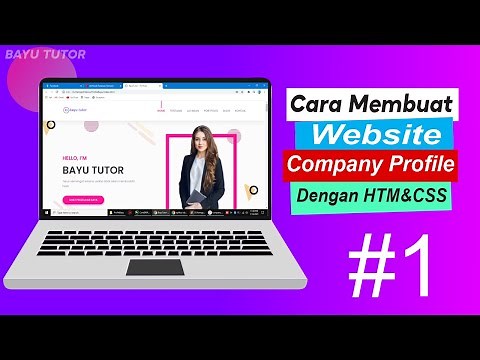 Tutorial Membuat Web Company Profile Menggunakan HTML dan CSS - #1