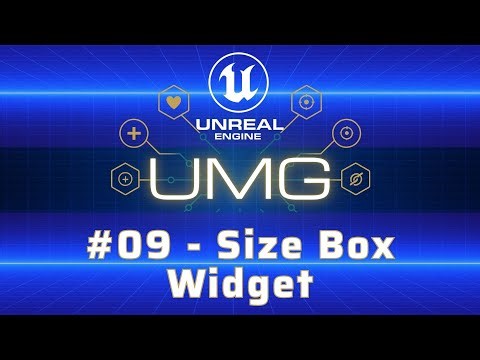 How to Use the Size Box Widget – #09 Unreal Engine 5 UMG