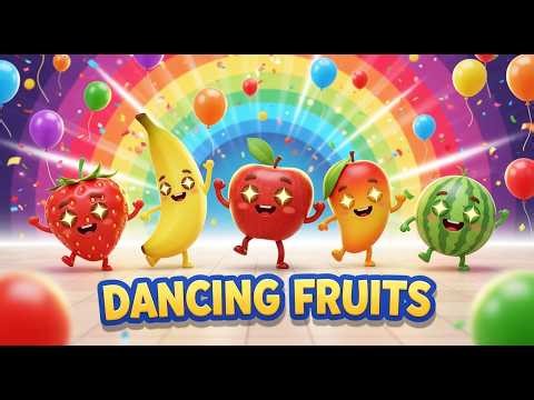 🍓 Super Dancing Fruits Song | Best Fruit Dance Party for Kids