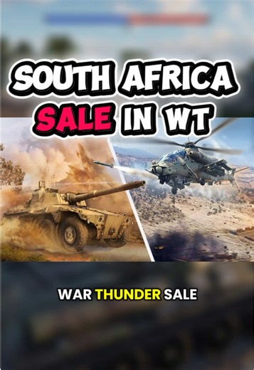 South African Armed Forces Day Sale in War Thunder
