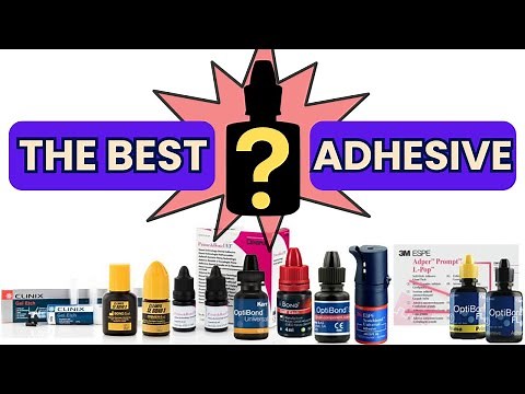 Which Generation Bonding Agent is the Best? 2024 Adhesive Systems - PDP192