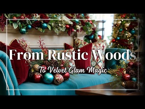 From Rustic Woods to Velvet Glam | The Most Loved Christmas Decor Styles of 2025