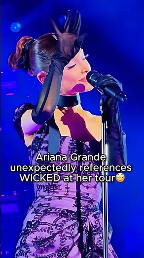 Ariana Grande references WICKED at Eternal Sunshine tour #shorts #wicked #arianagrande