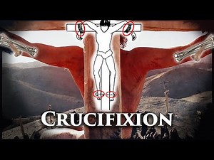 Crucifixion: One of the Worst Punishments in History