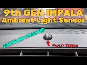 2006-2016 Impala/Limited (9th Gen) Ambient Light Sensor Replacement **Auto Headlights Stuck On**