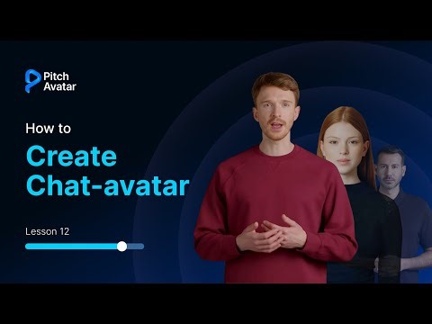 Lesson 12: How to Create an AI Chat-Avatar: 24/7 Sales & Support Assistant