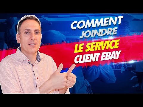 Comment joindre le service client eBay en quelques secondes?