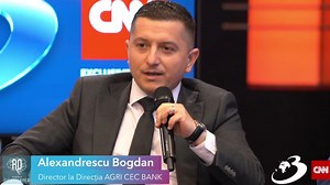 Bogdan Alexandrescu, CEC Bank: "În fiecare subdomeniu al agriculturii ar trebui să facem un plan, și să ne ținem de el"