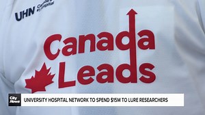 University Hospital Network to spend $15M to lure researchers to Ontario