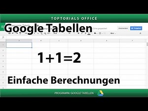 Einfache Berechnungen für Anfänger (Google Tabellen)