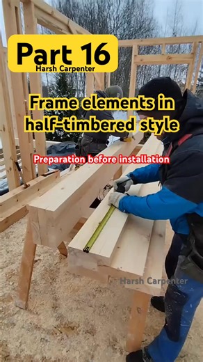 Preparation Of The Frame Elements Of The Façade In The Half-timbered Style #carpentry | 10M Followers