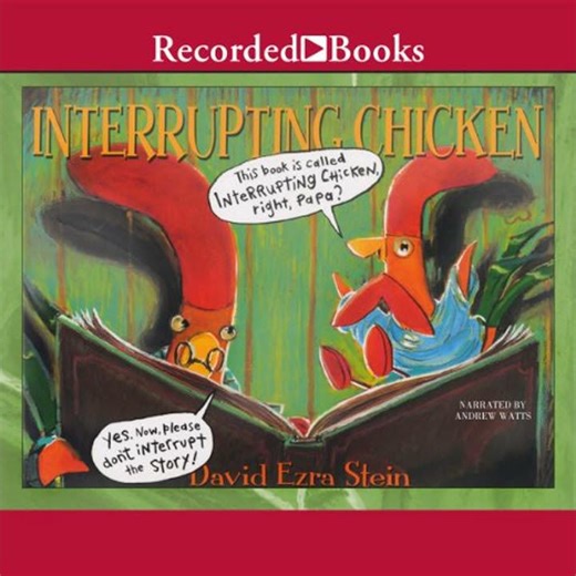 Interrupting Chicken by David Ezra Stein | Full Audiobook