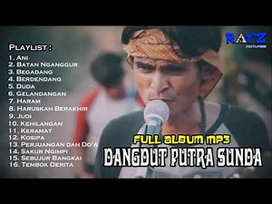 Full Album MP3 Dangdut Putra Sunda Musik Penyemangat Kerja