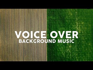 Voice Over Background Music | Smooth & Professional Narration Soundtrack for Voice Over