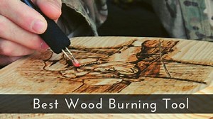 The 14 Best Wood Burning Tools & Pyrography Pens