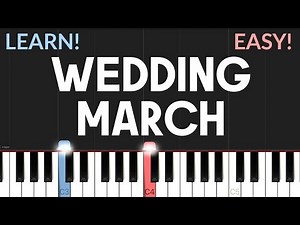 Wedding March - Felix Mendelssohn | EASY Piano Tutorial
