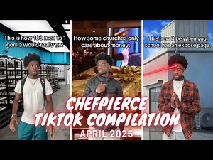 ChefPierce TikTok Compilation April 2025