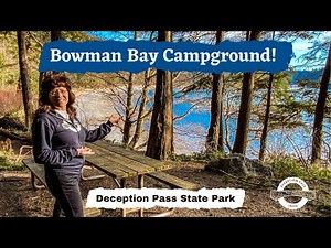 Bowman Bay Campground, Deception Pass State Park, Washington