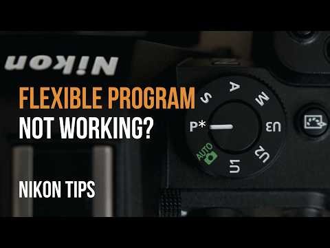 Nikon Z Flexible Program Not Working? Here's Why