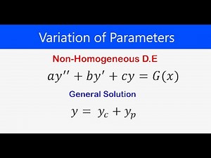 Lecture 5: Second-Order Differential Equations (Inhomogeneous Solution- Variation of Parameters)
