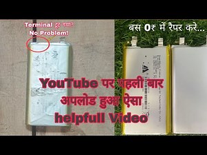 Lithium polymer Battery Terminal broken 'How to repair and Fix |How to make a battery|How to Battery