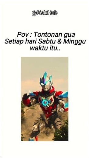 Nostalgia Banget! Tontonan Tiap Minggu Pagi: Ultraman Orb 🔥 #shorts