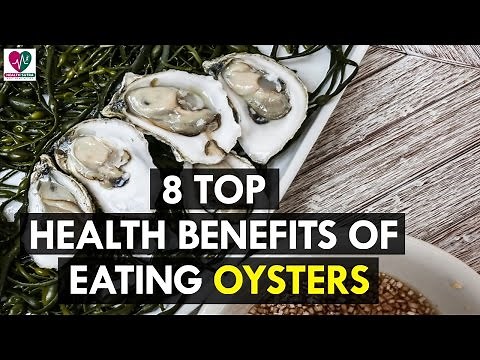 8 Top Health Benefits of Eating Oysters - health sutra