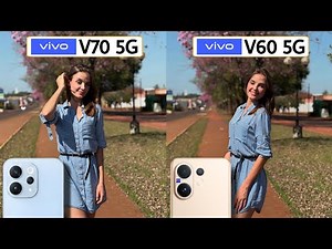 Vivo V70 5G Vs Vivo V60 5G Camera Test Comparison
