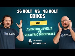 Is A 36v E-Bike System As Good As A 48v System? Aventon Level.3 vs Velotric Discover 2. TWR Ep 20