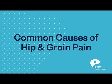 Common Causes of Hip & Groin Pain